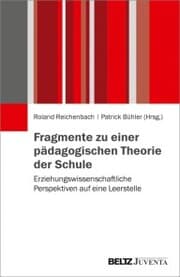 Cover von Fragmente zu einer pädagogischen Theorie der Schule