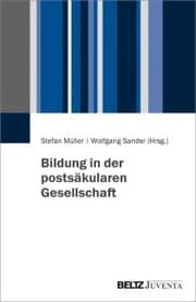 Cover von Bildung in der postsäkularen Gesellschaft