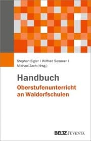 Cover von Handbuch Oberstufenunterricht an Waldorfschulen
