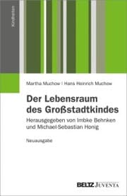 Cover von Der Lebensraum des Großstadtkindes. Neuausgabe