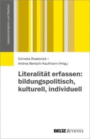 Cover von Literalität erfassen: bildungspolitisch, kulturell, individuell