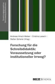 Cover von Forschung für die Schreibdidaktik: Voraussetzung oder institutioneller Irrweg?