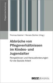 Cover von Abbrüche von Pflegeverhältnissen im Kindes- und Jugendalter