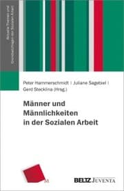 Cover von Männer und Männlichkeiten in der Sozialen Arbeit