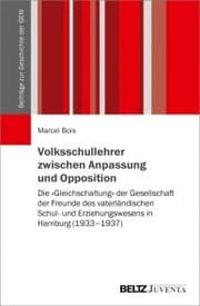 Cover von Volksschullehrer zwischen Anpassung und Opposition