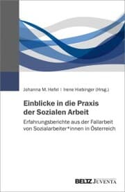 Cover von Einblicke in die Praxis der Sozialen Arbeit