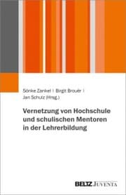 Cover von Vernetzung von Hochschule und schulischen Mentoren in der Lehrerbildung