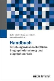 Cover von Handbuch Erziehungswissenschaftliche Biographieforschung und Biographiearbeit