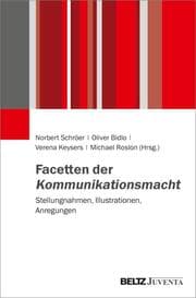 Cover von Facetten der Kommunikationsmacht