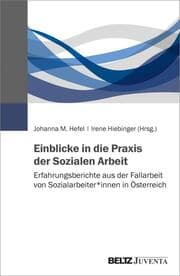 Cover von Einblicke in die Praxis der Sozialen Arbeit