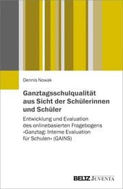 Cover von Ganztagsschulqualität aus Sicht der Schülerinnen und Schüler