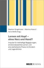 Cover von Lernen mit Kopf - ohne Herz und Hand?