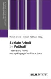 Cover von Soziale Arbeit im Fußball