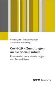 Cover von Covid-19 - Zumutungen an die Soziale Arbeit