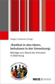 Cover von 'Radikal in den Ideen, behutsam in der Umsetzung'
