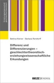 Cover von Differenz und Differenzierungen - geschlechtertheoretisch-erziehungswissenschaftliche Erkundungen