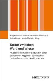 Cover von Kultur zwischen Wald und Wiese