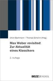Cover von Max Weber revisited: Zur Aktualität eines Klassikers