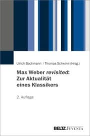 Cover von Max Weber revisited: Zur Aktualität eines Klassikers