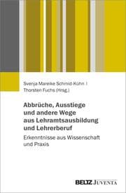 Cover von Abbrüche, Ausstiege und andere Wege aus Lehramtsausbildung und Lehrerberuf