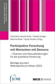 Cover von Partizipative Forschung mit Menschen mit Demenz - Chancen und Herausforderungen für die qualitative Forschung