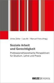 Cover von Soziale Arbeit und Gerechtigkeit