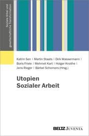 Cover von Utopien Sozialer Arbeit