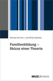 Cover von Familienbildung - Skizze einer Theorie