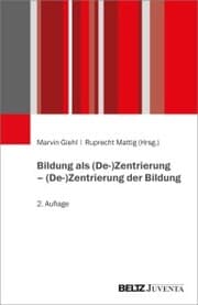 Cover von Bildung als (De-)Zentrierung - (De-)Zentrierung der Bildung