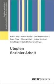 Cover von Utopien Sozialer Arbeit