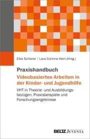 Cover von Praxishandbuch Videobasiertes Arbeiten in der Kinder- und Jugendhilfe