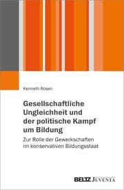 Cover von Gesellschaftliche Ungleichheit und der politische Kampf um Bildung