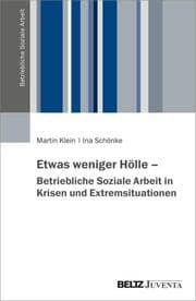 Cover von Betriebliche Soziale Arbeit in Krisen- und Notfallsituationen