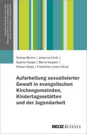 Cover von Aufarbeitung sexualisierter Gewalt in evangelischen Kirchengemeinden, Kindertagesstätten und der Jugendarbeit