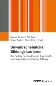 Cover von Unwahrscheinliche Bildungskarrieren