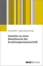 Cover von Arbeiten zu einer Metatheorie der Erziehungswissenschaft