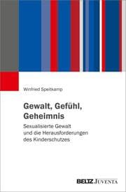 Cover von Gewalt, Gefühl, Geheimnis