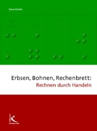 Cover von Erbsen, Bohnen, Rechenbrett: Rechnen durch Handeln