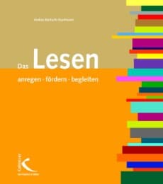 Cover von Das Lesen anregen, fördern, begleiten