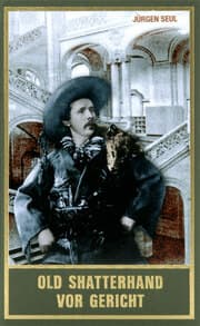 Cover von Old Shatterhand vor Gericht