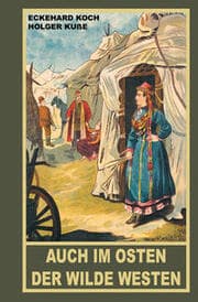 Cover von Auch im Osten der Wilde Westen