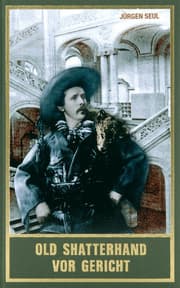 Cover von Old Shatterhand vor Gericht