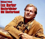 Cover von Lex Barker - Unsterblicher Old Shatterhand