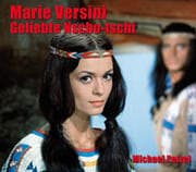 Cover von Marie Versini - Geliebte Nscho-tschi