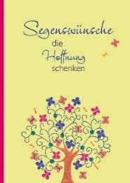 Cover von Segenswünsche, die Hoffnung schenken