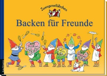Cover von Zwergenstübchen Backen für Freunde