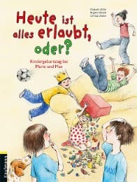 Cover von Heute ist alles erlaubt, oder?