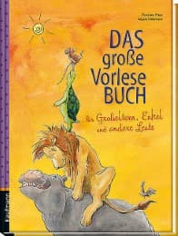 Cover von Das große Vorlesebuch für Großeltern, Enkel und andere Leute