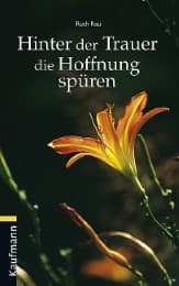 Cover von Hinter der Trauer die Hoffnung spüren