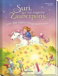 Cover von Suri, das magische Zauberpony und das Geburtstagsabenteuer